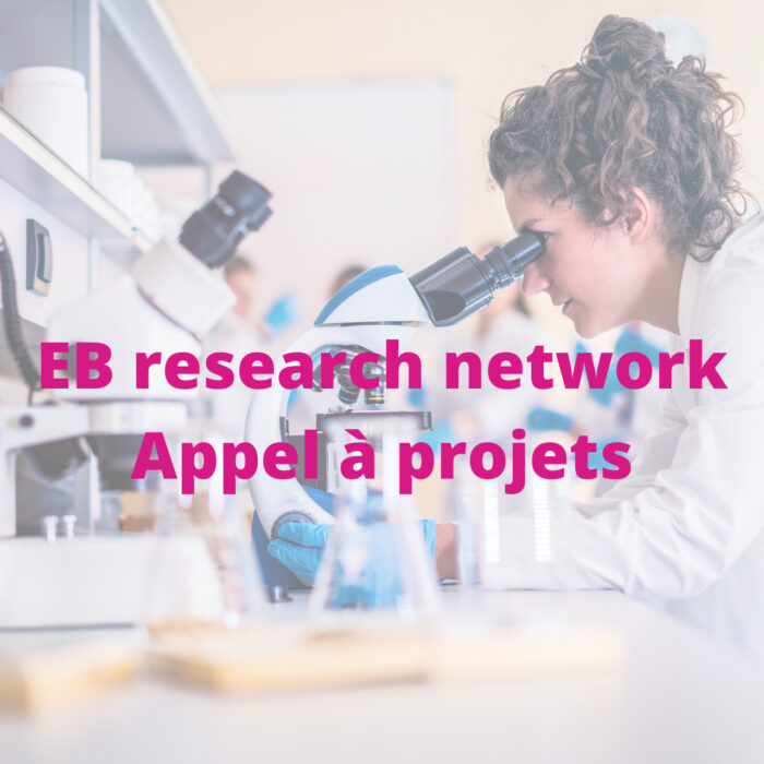 À la recherche des meilleurs projets de recherche dans le monde entier pour les patients atteints d’EB.